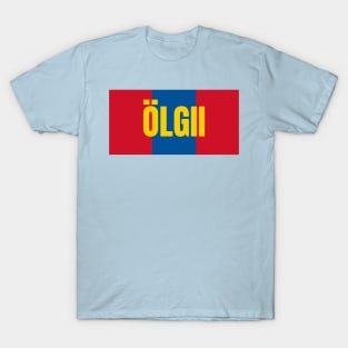 Ölgii City in Mongolian Flag Colors T-Shirt